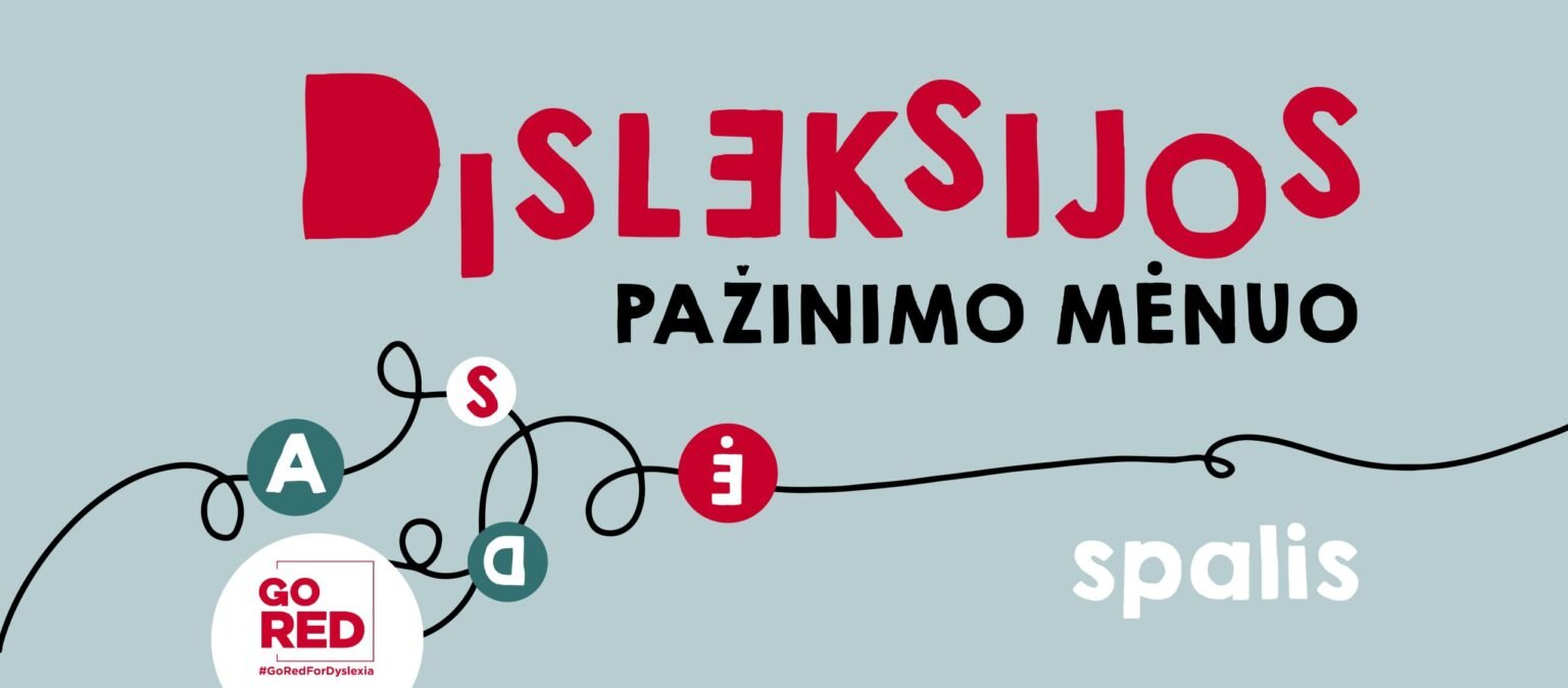 Spalis - disleksijos pažinimo mėnuo